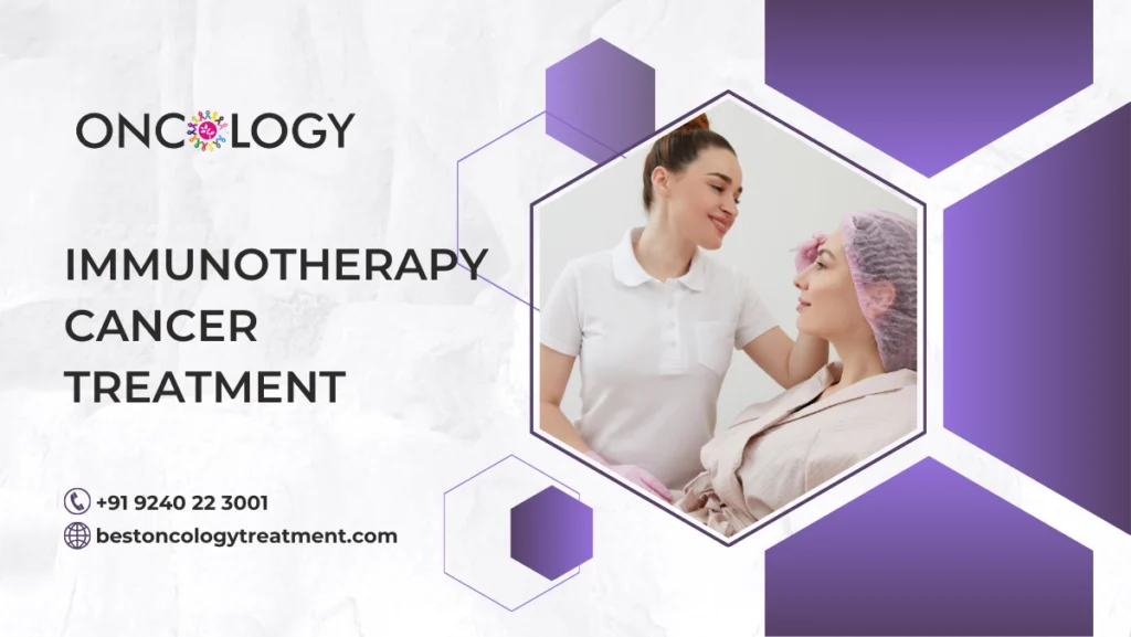 Immunotherapy Cancer Treatment
